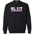 Sl ut salt lake utah Sweatshirt