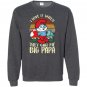 Smurfs i love it when they call me big papa Sweatshirt