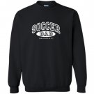 Soccer dad Sweatshirt
