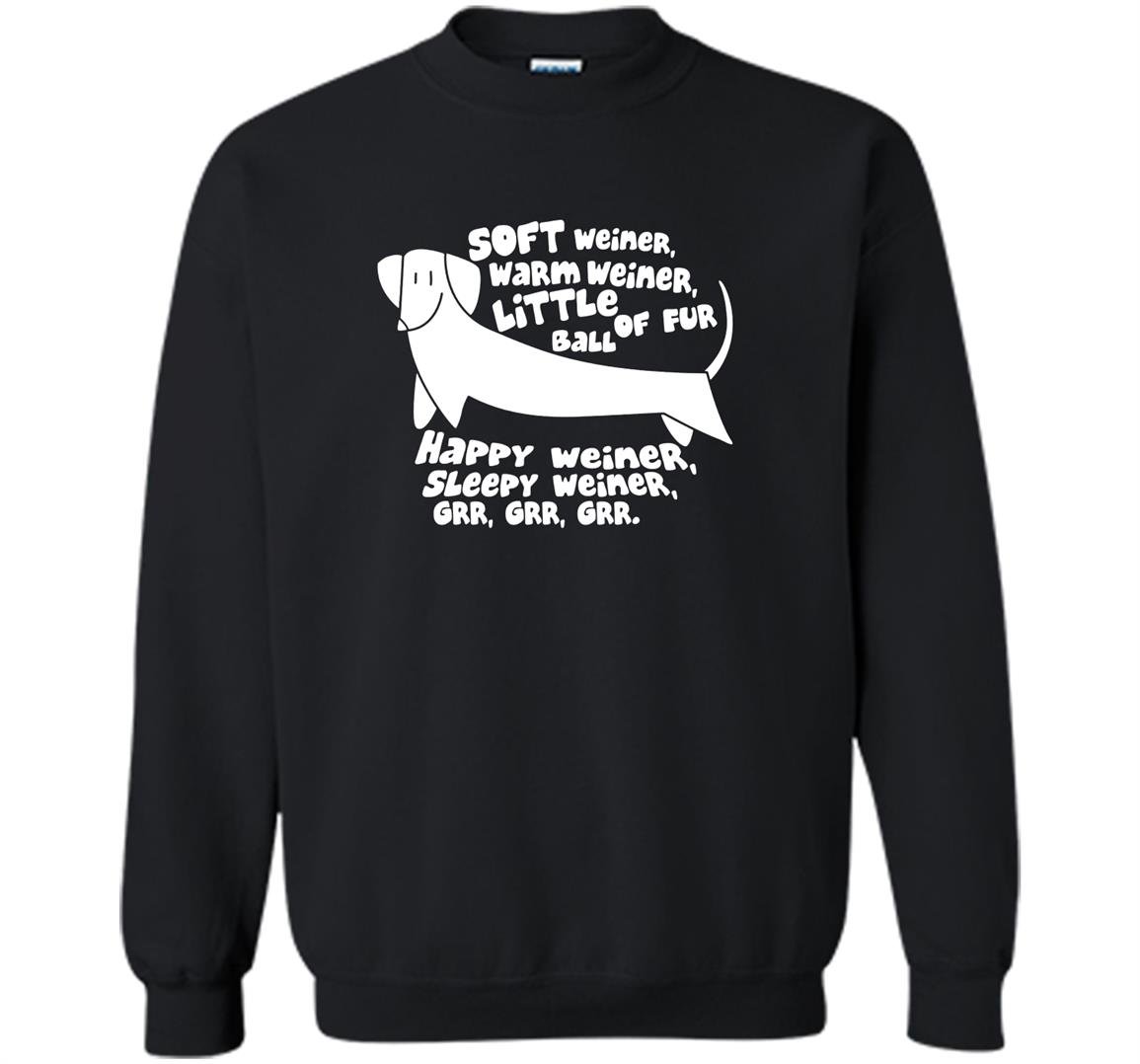 Soft warm little happy sleepy weiner dachshund funny Sweatshirt