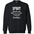 Spirit lead me trust christian arrow borders Sweatshirt