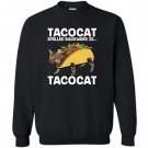 Taco cat tacocat spelled backward is tacocat Sweatshirt