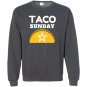 Taco sunday star Sweatshirt