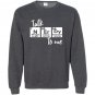 Talk nerdy to me periodic table nerd chemistry Sweatshirt