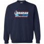 The librarian party make america read again hot Sweatshirt