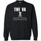 The va giving veterans a second chance to die Sweatshirt