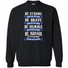 Transverse myelitis awareness Sweatshirt