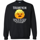 Trumpkin on the outside hollow on the inside Sweatshirt