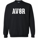 For aviation or aviators av8r Sweatshirt