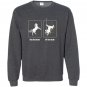 Unicorn pole dance your girlfriend my girlfriend Sweatshirt