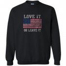 Usa love it or leave it patriotic Sweatshirt