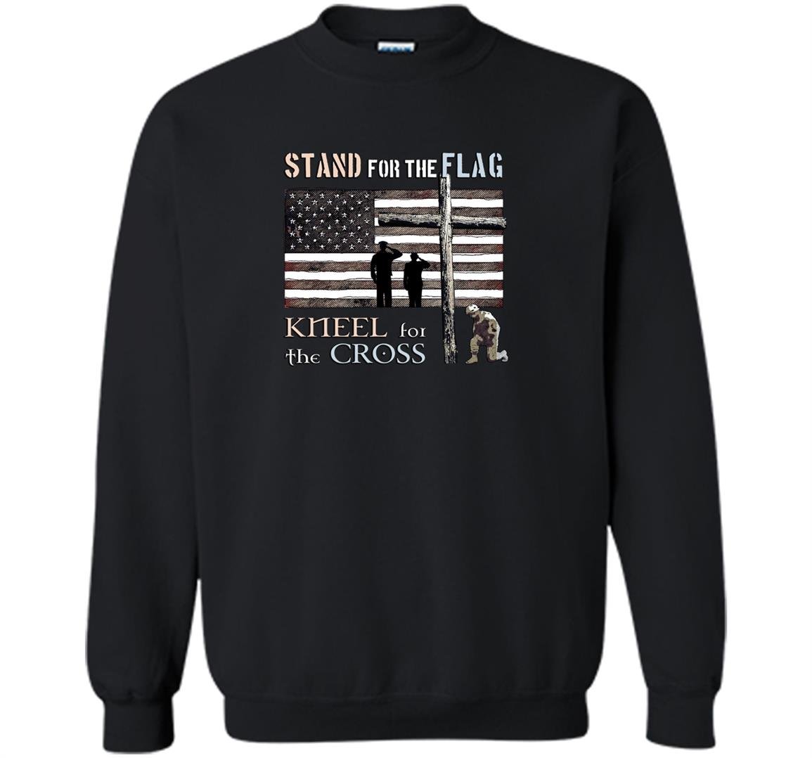 Veterans day stand for the flag kneel for the cross Sweatshirt