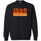 Vintage retro 1969 birthday Sweatshirt