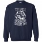 Welding welders because engineers need heroes too Sweatshirt