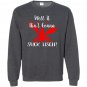 Well it aint gonna suck itself crawfish Sweatshirt