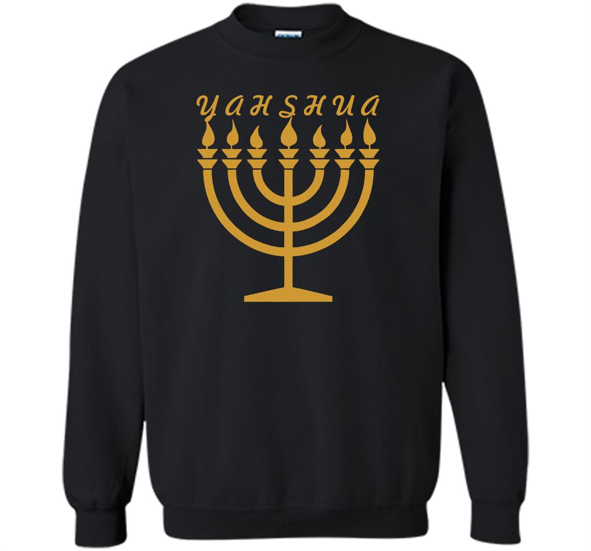 Yahshua menorah hebrew israelite yahweh yeshua torah Sweatshirt