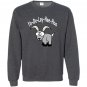 Yo de lay hee hoo yodeling mountain goat funny Sweatshirt