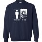 Your dad my dad funny gift for welders son daughter Sweatshirt