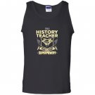 Im a history teacher whats your superpower Tank Top