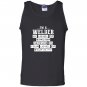 Im a welder funny welding Tank Top