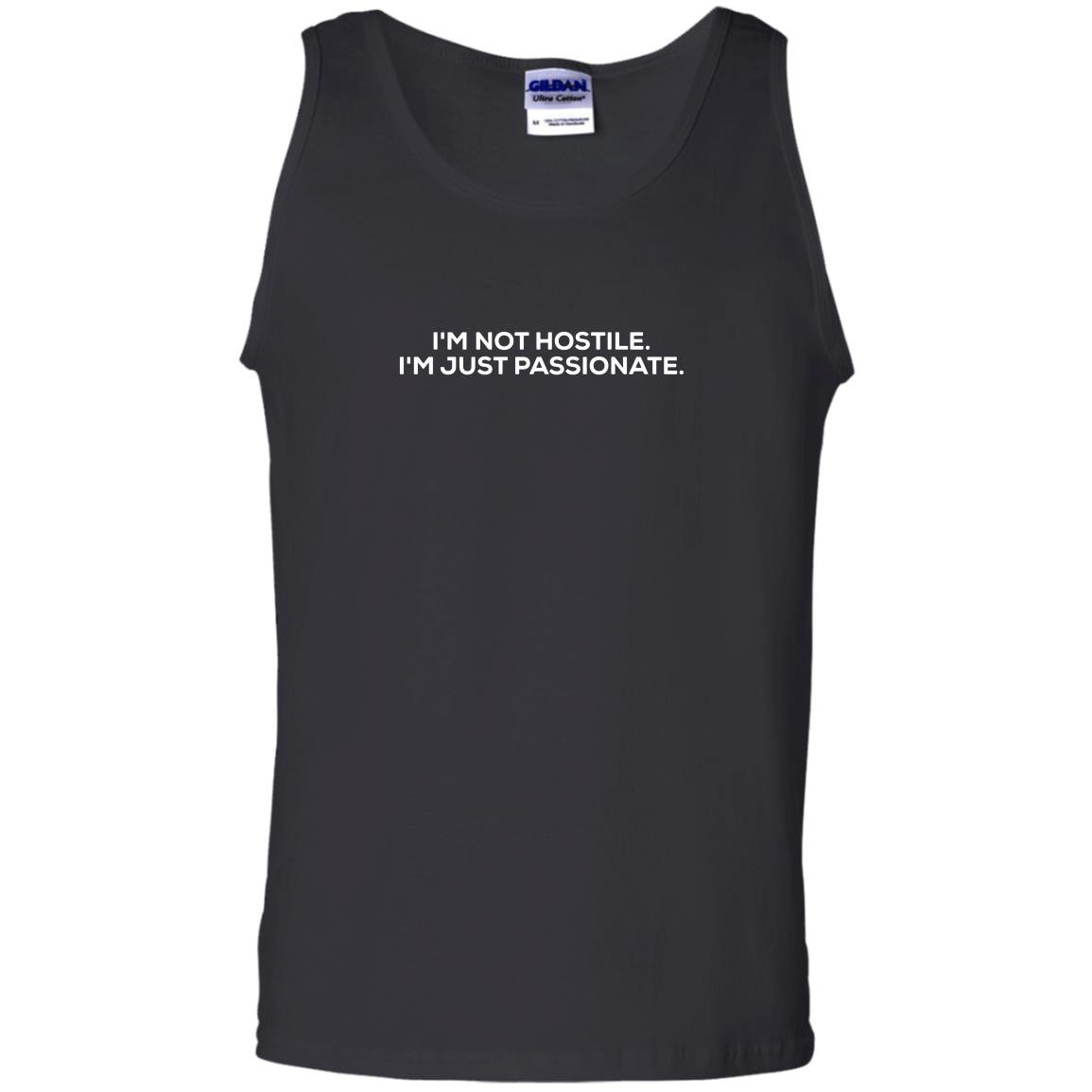 Im not hostile im just passionate amanda Tank Top