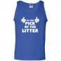 Im the pick of the litter sibling mom dad rivalry Tank Top