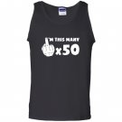 Im this many 50 year old with finger up funny 50th birthday Tank Top