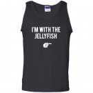 Im with jellyfish halloween costume funny couples Tank Top