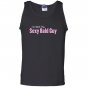 Im with the sexy bald guy Tank Top