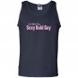 Im with the sexy bald guy Tank Top