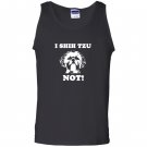 Tzu not funny dog lover Tank Top