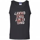 Is my bike okay funny bmx cycling blood sarcastic Tank Top