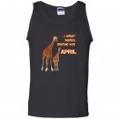 I spent march waiting for april the giraffe funny Tank Top