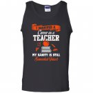 I survived a career as a teacher Tank Top