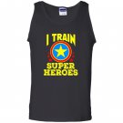 I train super heroes for awesome teachers Tank Top