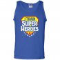 I train super heroes for teachers Tank Top