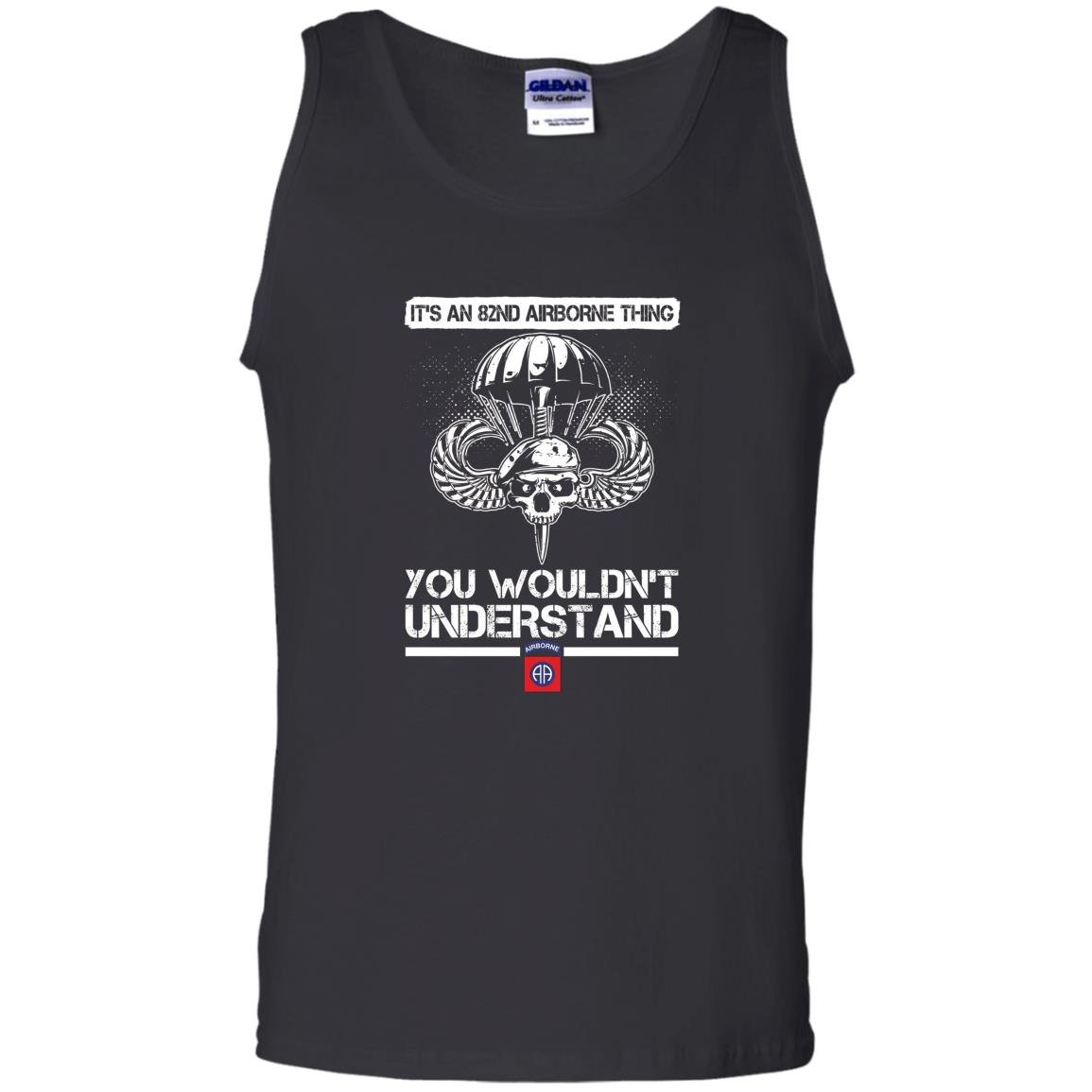 Its an 82nd airborne thing you wouldnt understand Tank Top