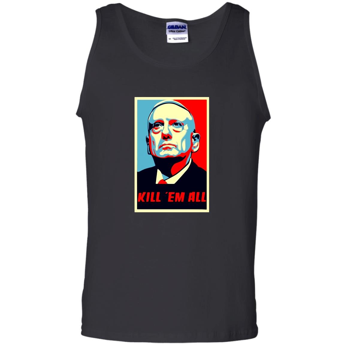 James mattis quote kill em all Tank Top