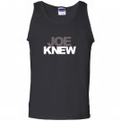 Joe knew Tank Top