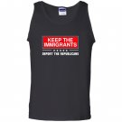 Keep the immigrants deport the republicans Tank Top