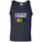 Lets get one thing straight im not lgbt rainbow flag Tank Top