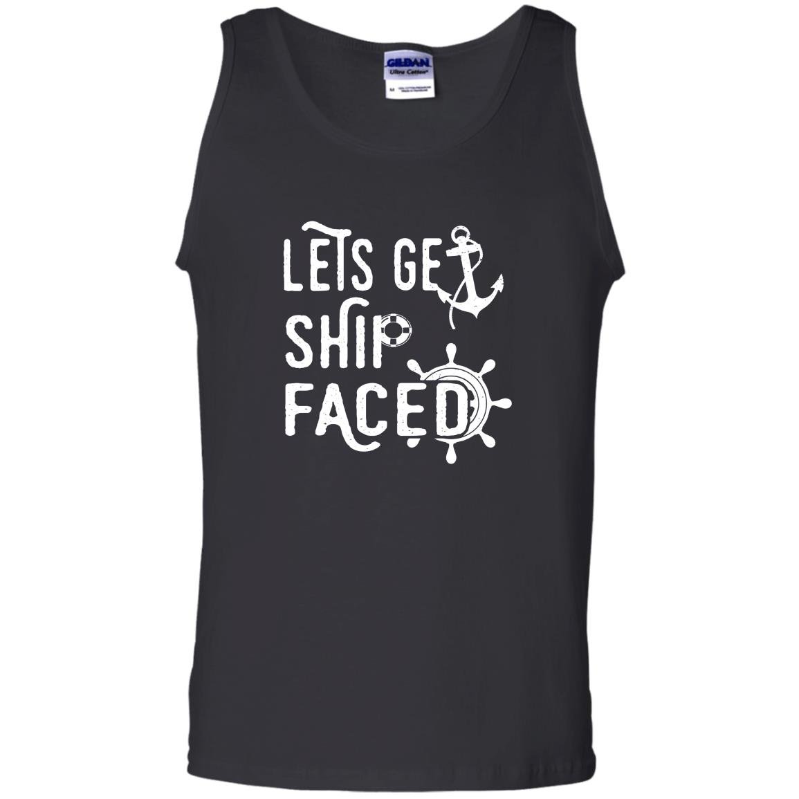 Lets get ship faced funny cruise vacation Tank Top
