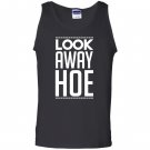 Look away hoe Tank Top