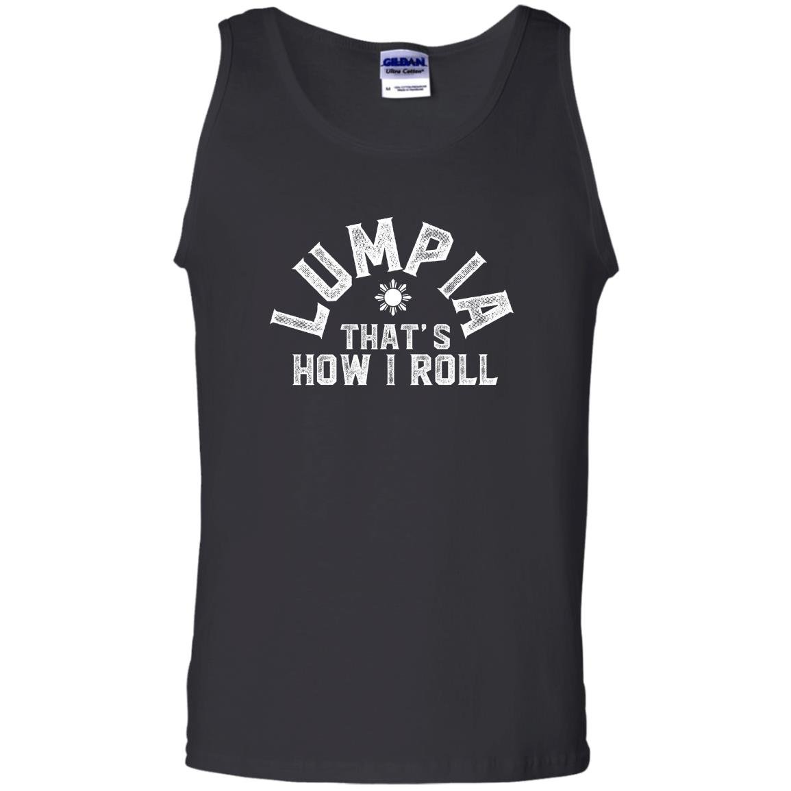 Lumpia thats how i roll philippines spring roll Tank Top
