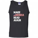 Make america read again great Tank Top
