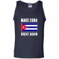 Make cuba great again cuban pride Tank Top