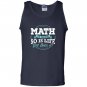 Math math is hard so is life get over it Tank Top