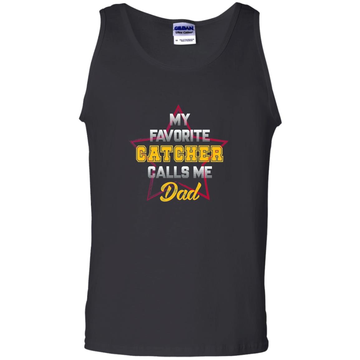 My favorite catcher calls me dad baseball softball Tank Top