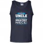 Proud uncle of the worlds greatest niece uncle gift Tank Top
