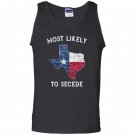 Most likely to secede vintage state of texas Tank Top